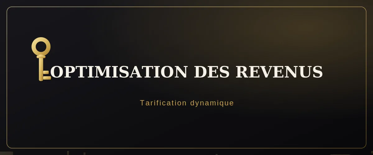 Optimisation des revenus locatifs — Conciergerie Paris