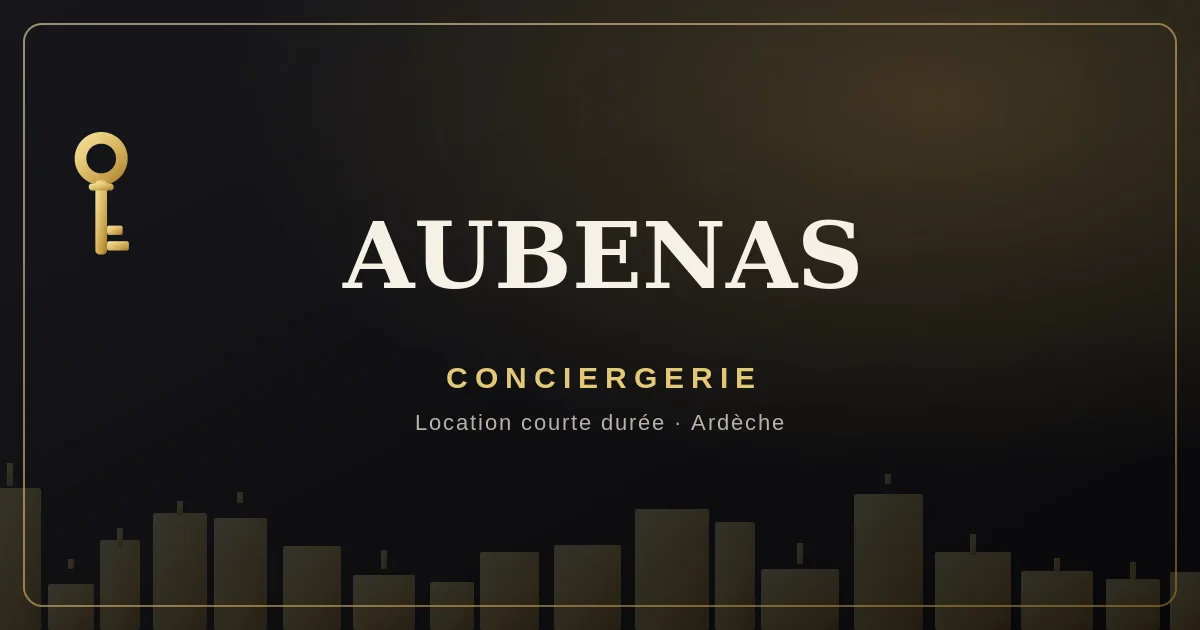 Conciergerie Aubenas