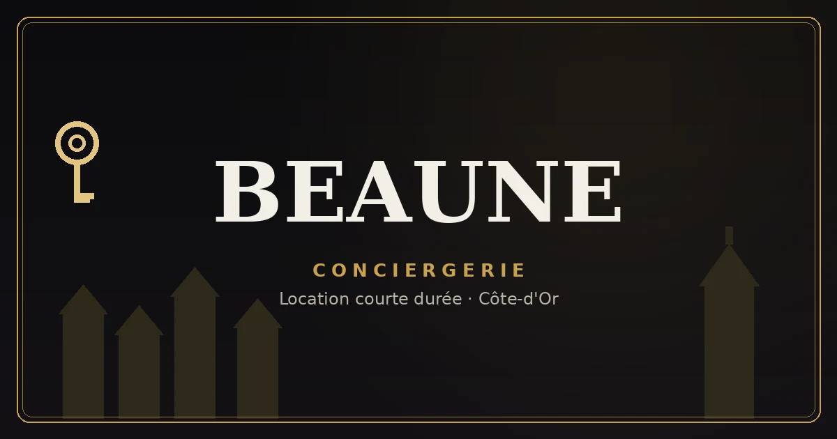 Conciergerie Beaune