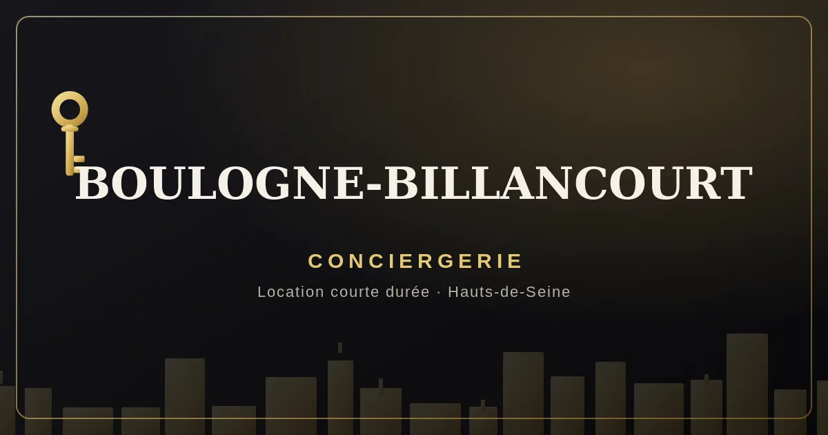 Conciergerie Boulogne-Billancourt