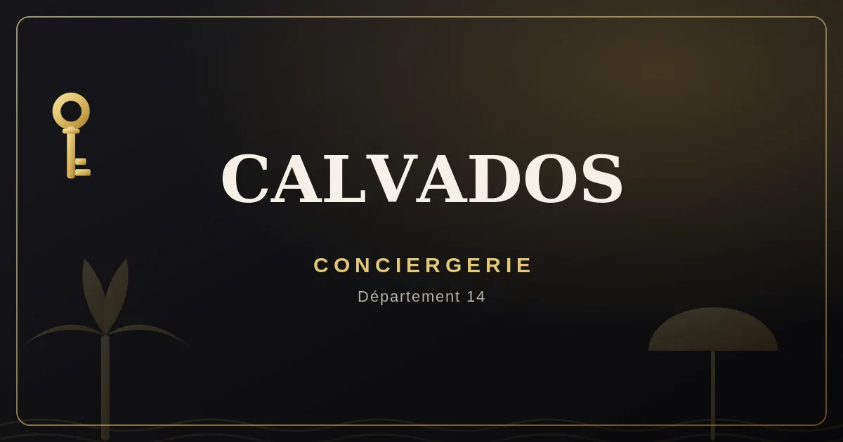 Conciergerie Calvados