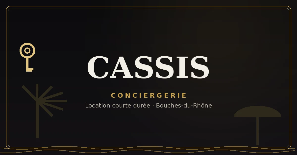 Conciergerie Cassis