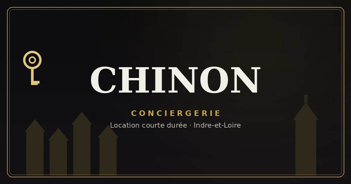 Conciergerie Chinon