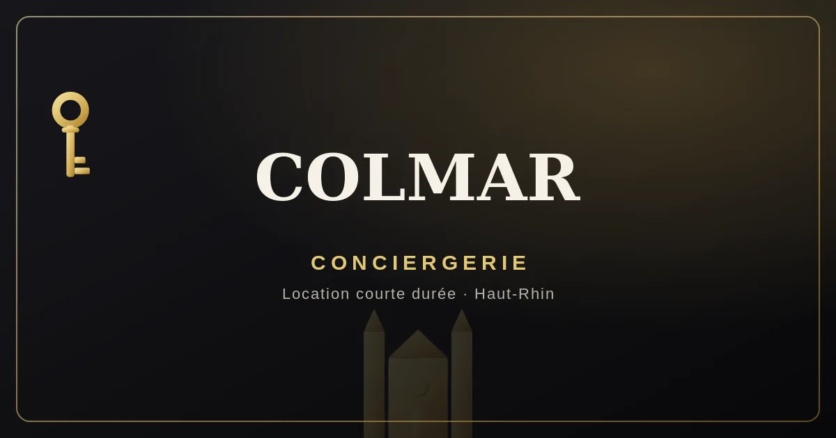 Conciergerie Colmar
