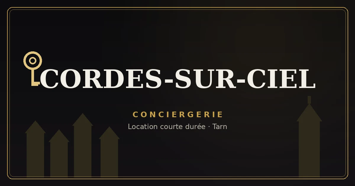 Conciergerie Cordes-sur-Ciel