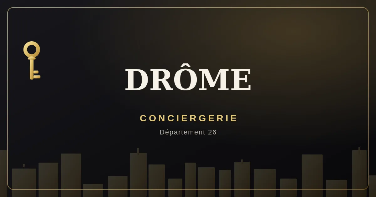 Conciergerie Drôme