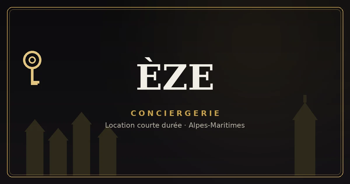 Conciergerie Èze