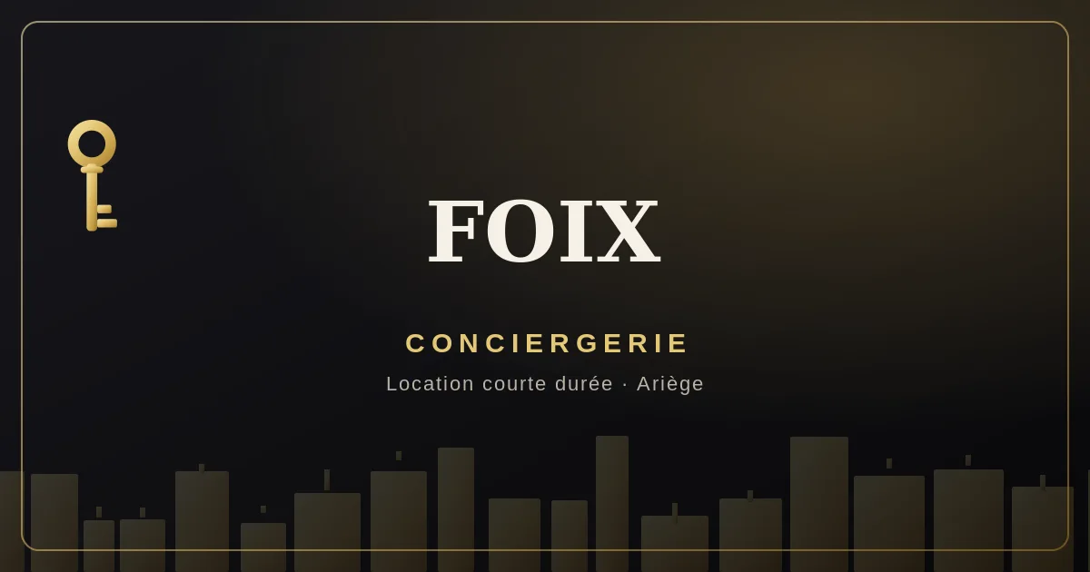 Conciergerie Foix
