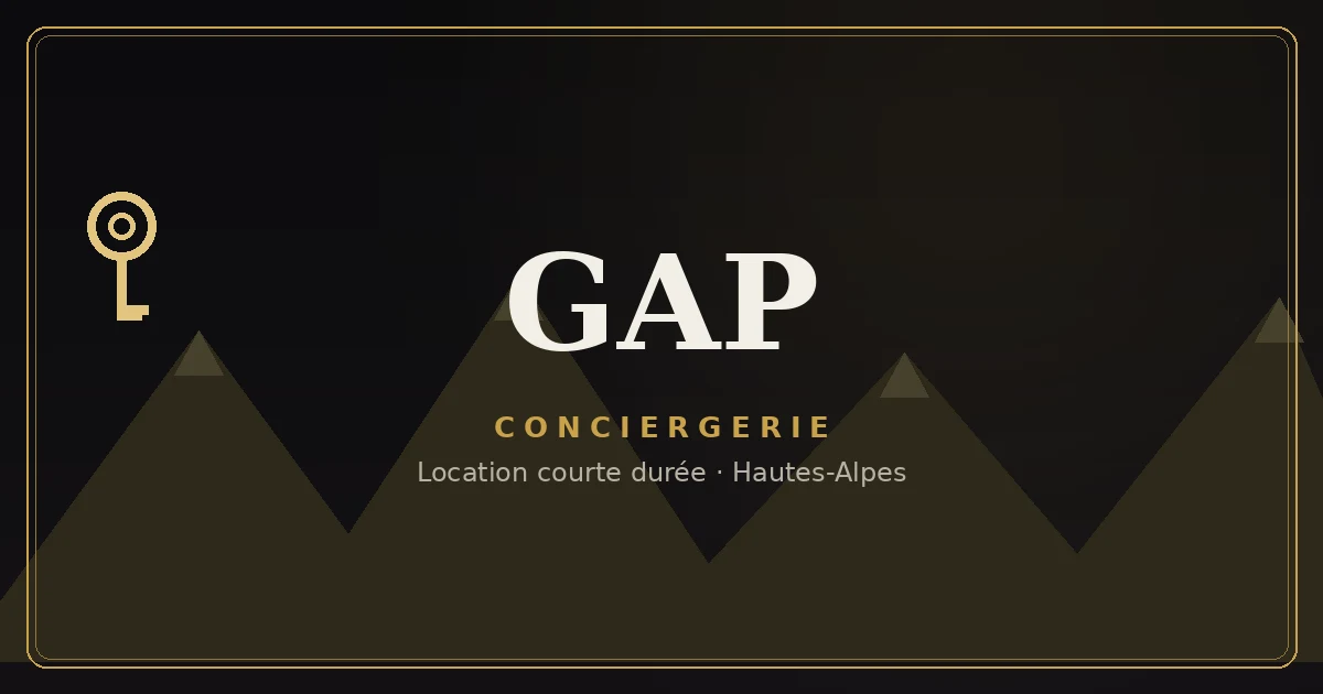 Conciergerie Gap