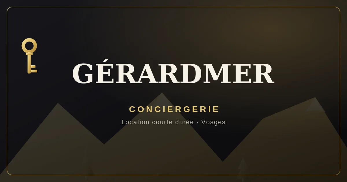 Conciergerie Gérardmer