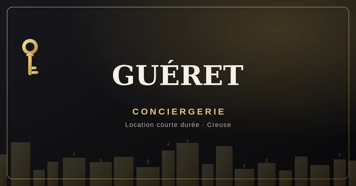 Conciergerie Guéret