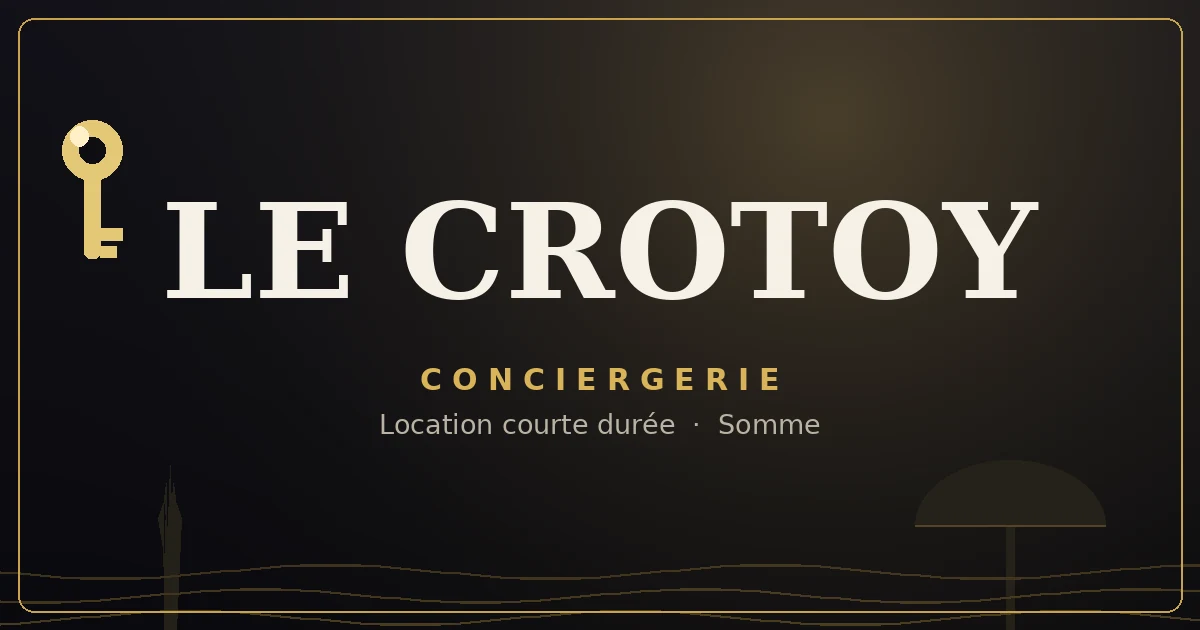 Conciergerie Le Crotoy