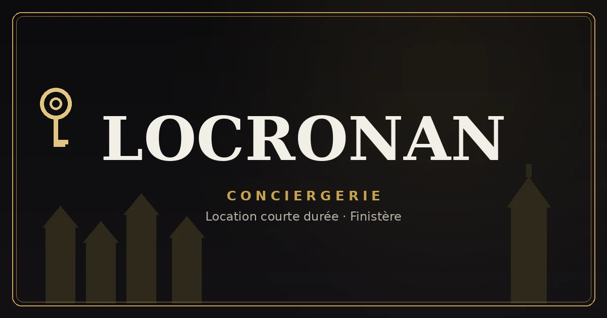 Conciergerie Locronan
