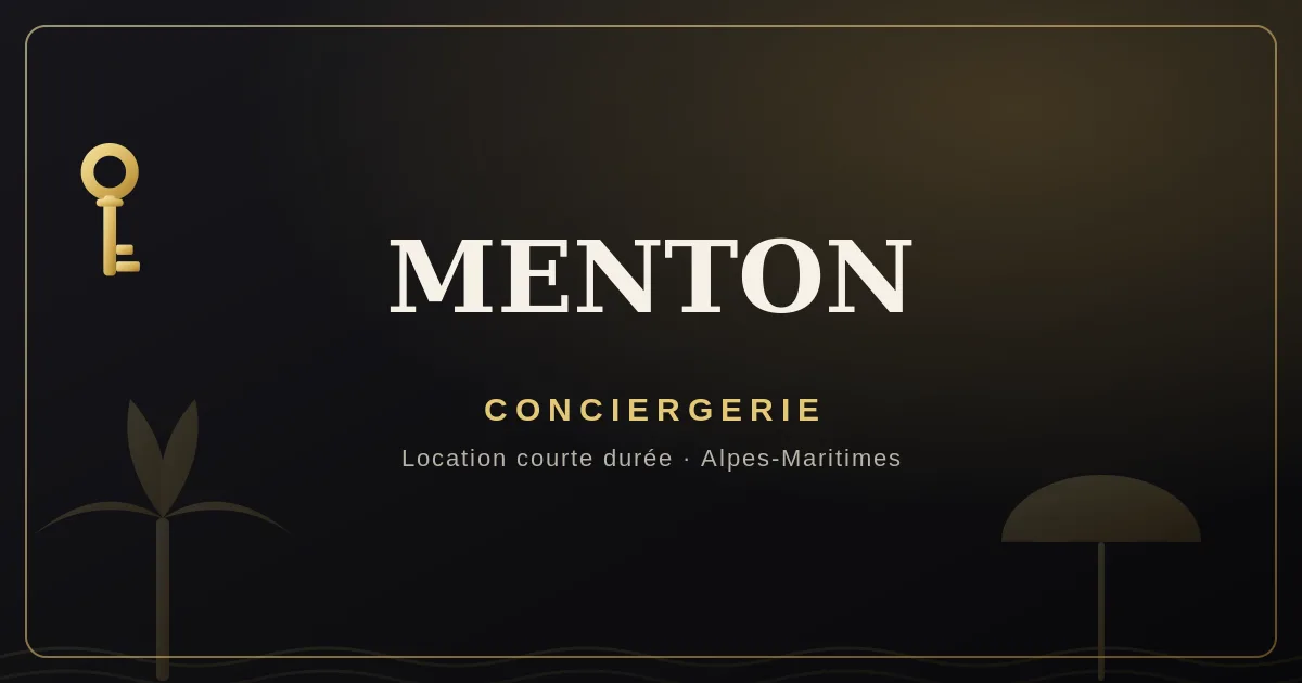 Conciergerie Menton