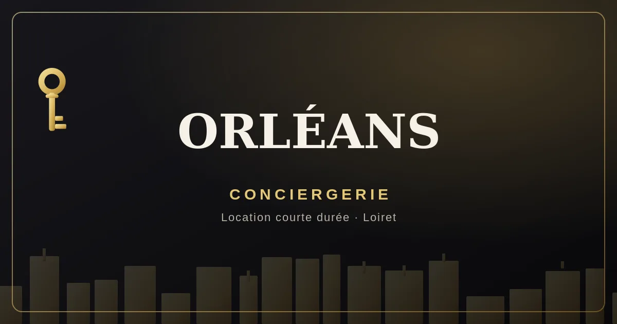Conciergerie Orléans