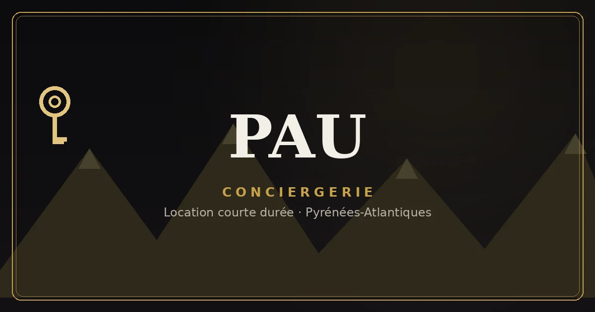 Conciergerie Pau