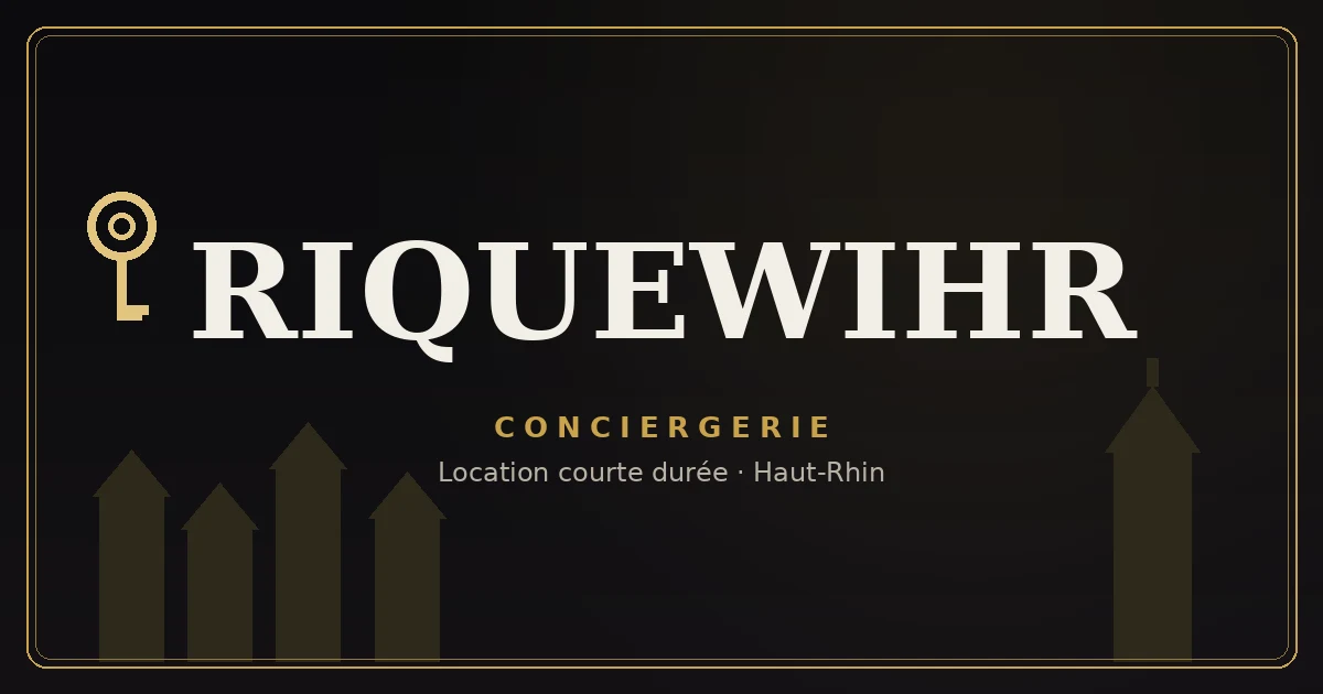 Conciergerie Riquewihr
