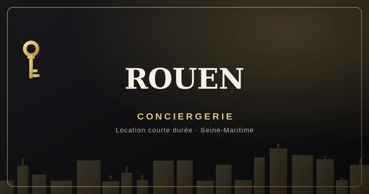 Conciergerie Rouen