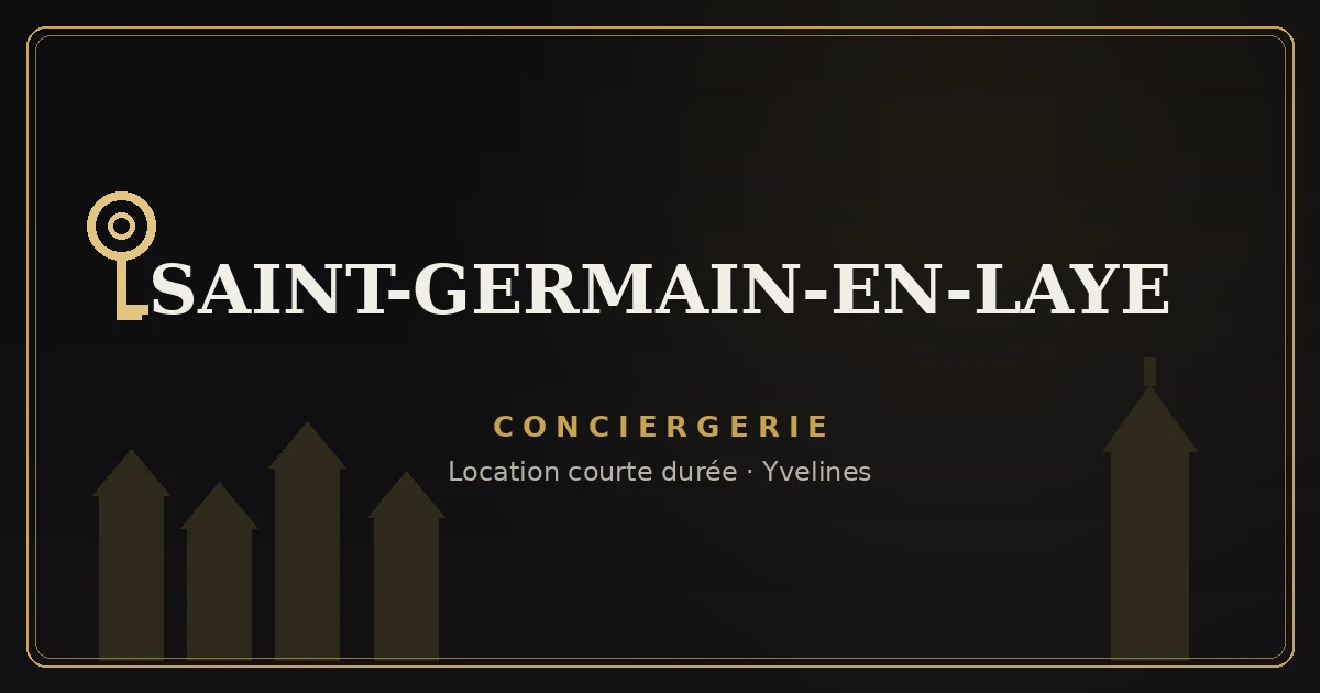 Conciergerie Saint-Germain-en-Laye