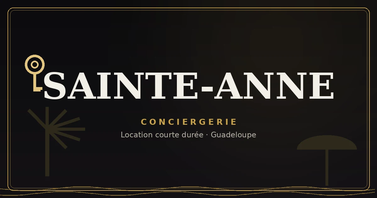 Conciergerie Sainte-Anne