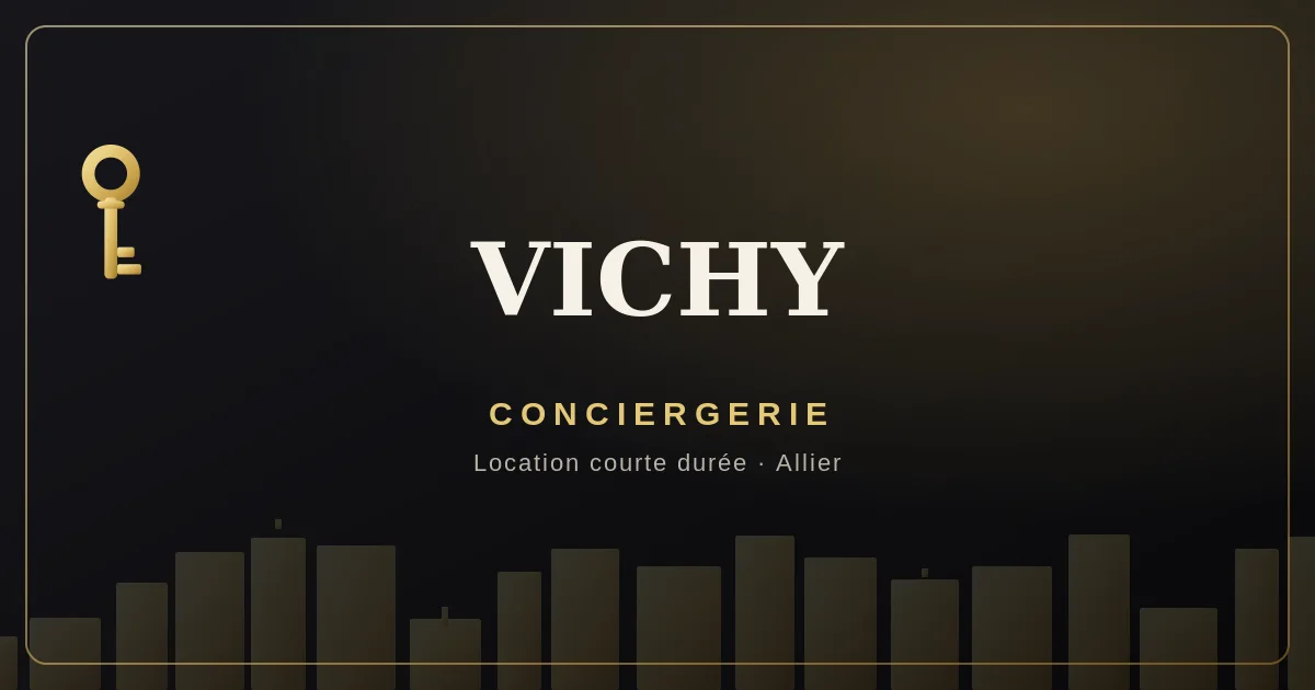 Conciergerie Vichy