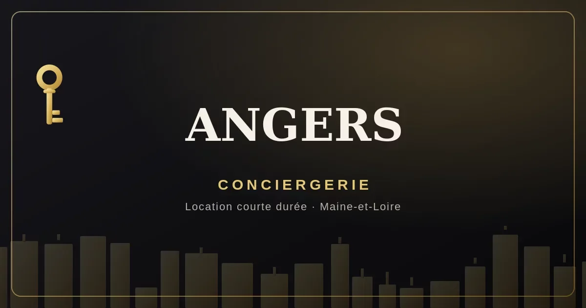 Conciergerie Angers