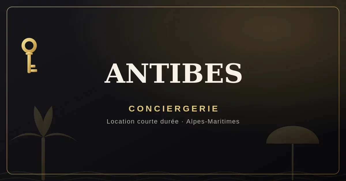 Conciergerie Antibes