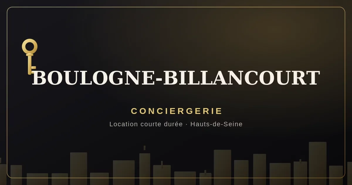 Conciergerie Boulogne-Billancourt