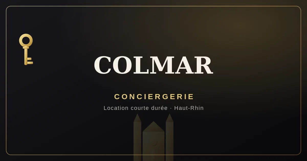 Conciergerie Colmar