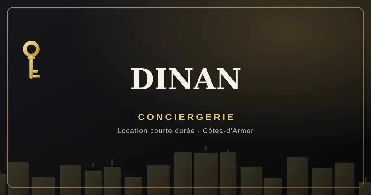 Conciergerie Dinan