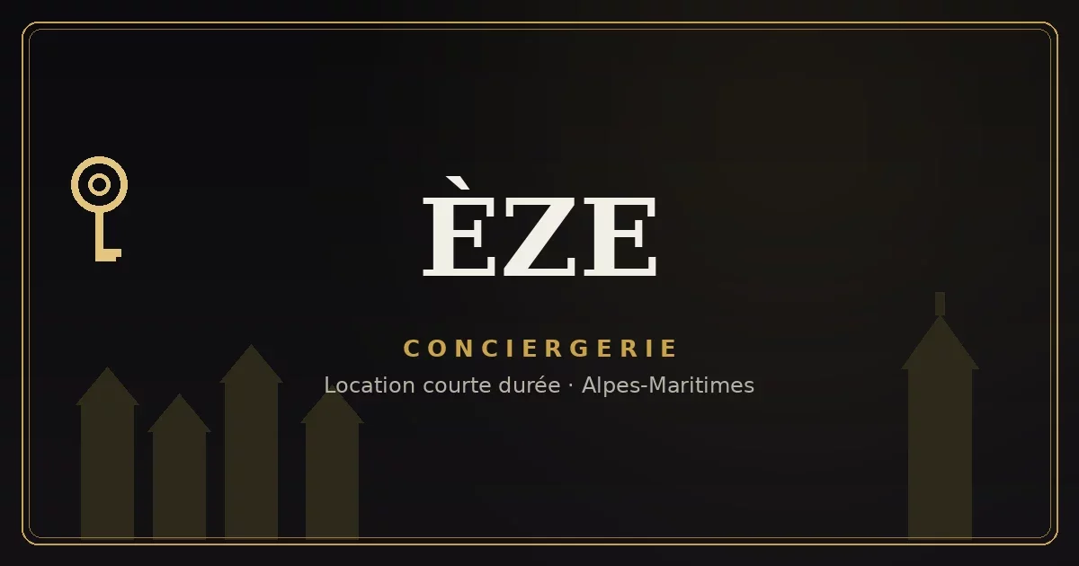 Conciergerie Èze