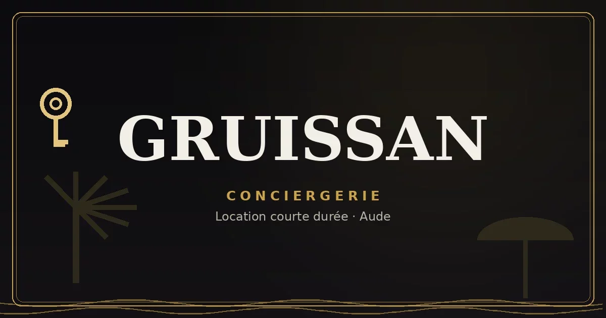 Conciergerie Gruissan