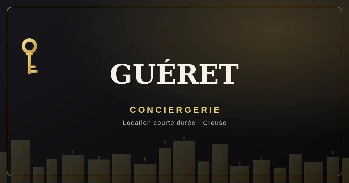 Conciergerie Guéret