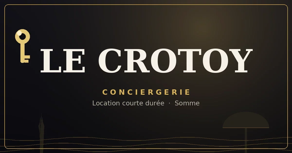 Conciergerie Le Crotoy