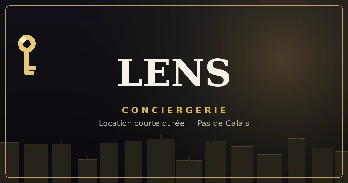 Conciergerie Lens