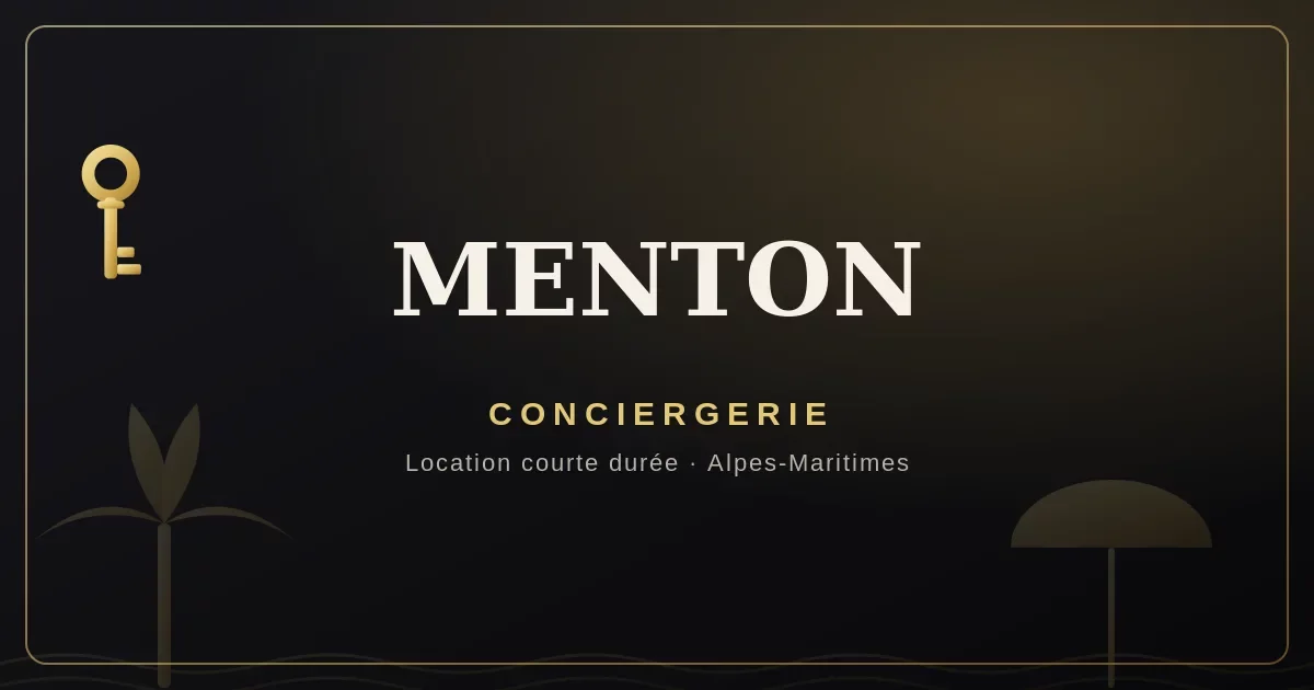 Conciergerie Menton