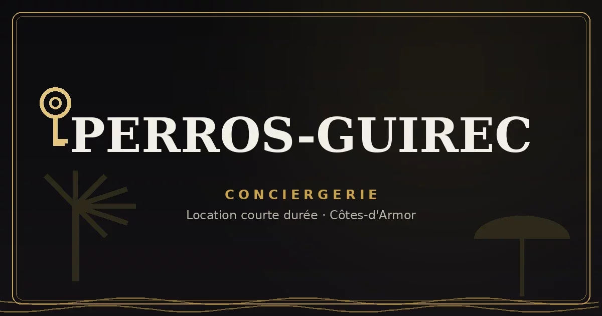 Conciergerie Perros-Guirec
