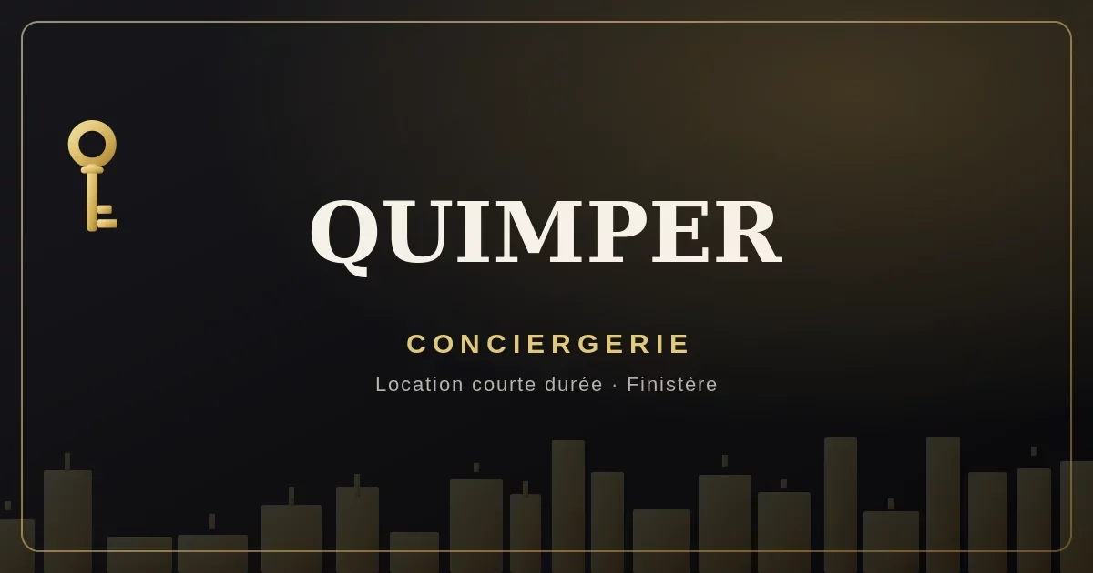 Conciergerie Quimper