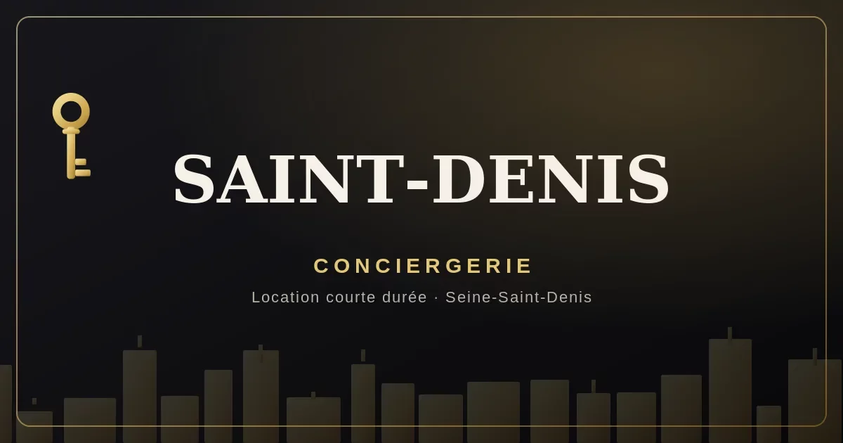 Conciergerie Saint-Denis