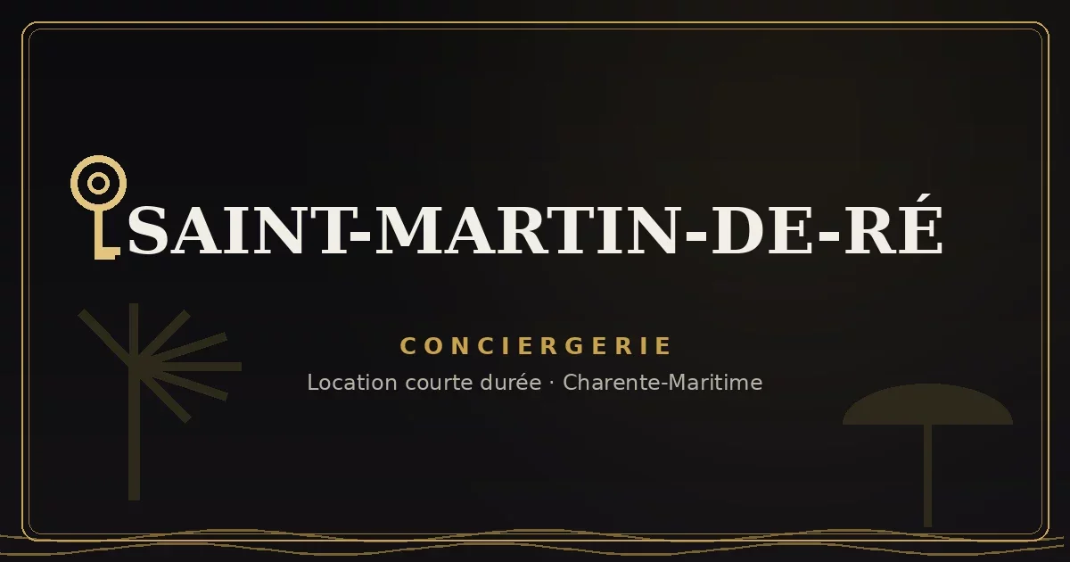 Conciergerie Saint-Martin-de-Ré
