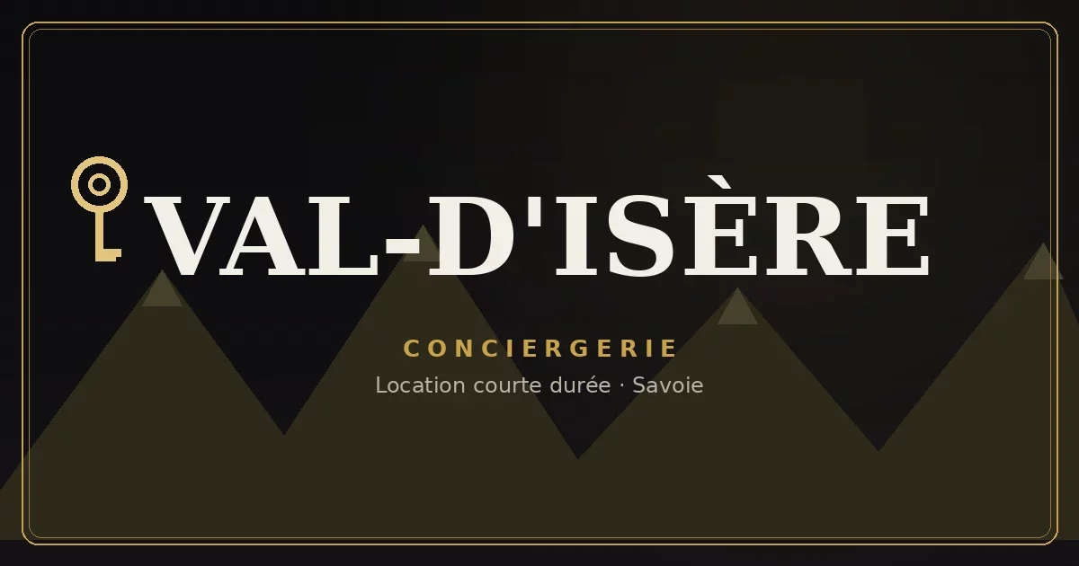 Conciergerie Val-d'Isère