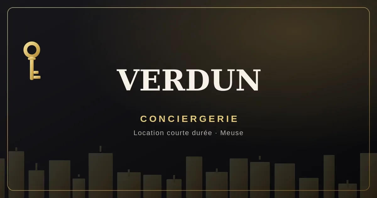 Conciergerie Verdun