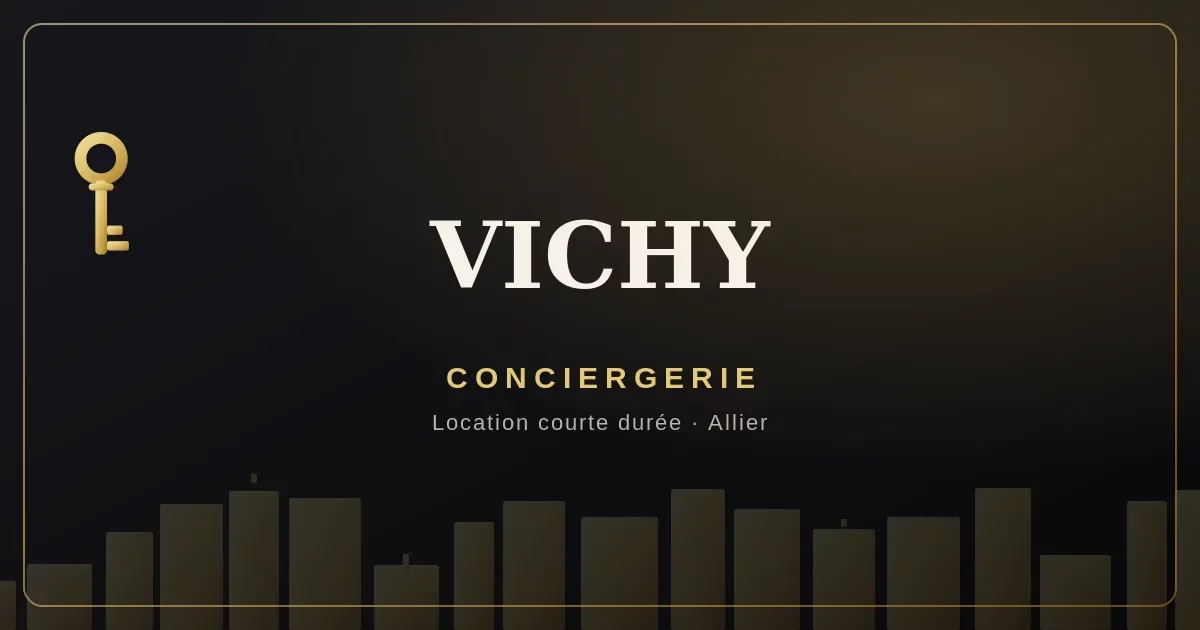 Conciergerie Vichy